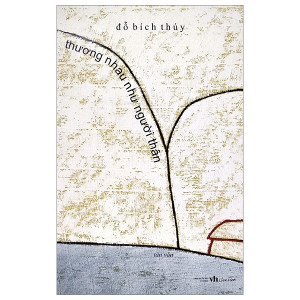 Thương nhau như người thân